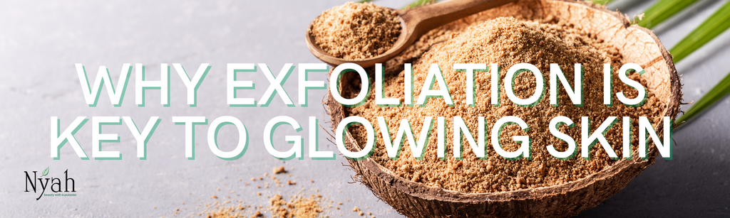 Why Exfoliation is Key to Glowing Skin (And How to Do It Right)