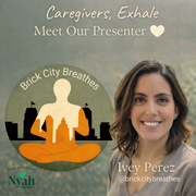 Caregivers, Exhale.
